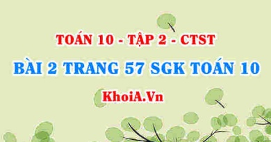 Bài 2 trang 57 SGK Toán 10 tập 2 Chân trời sáng tạo